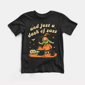 And Just A Dash Of Sass - Youth Tee