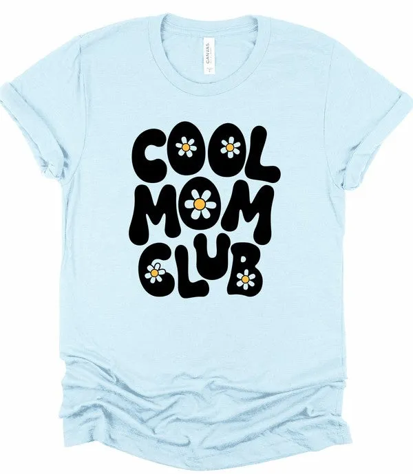 Cool Mom Club Graphic Tee