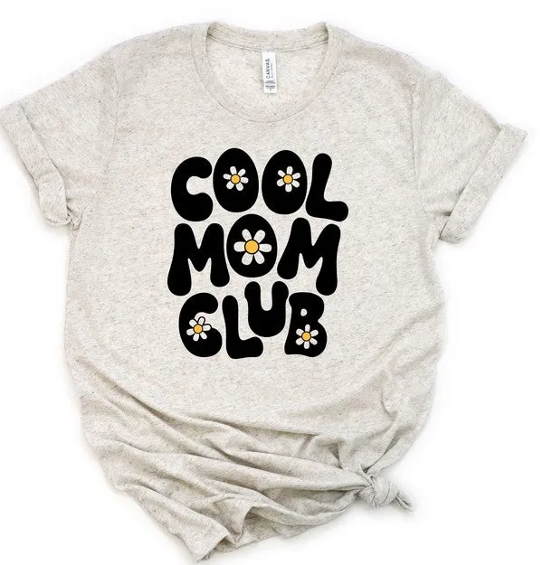Cool Mom Club Graphic Tee