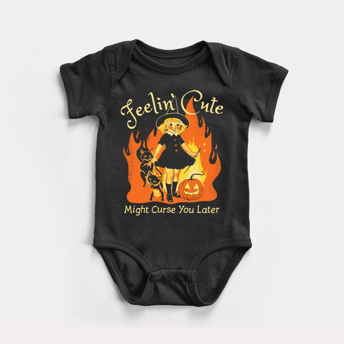 Feelin' Cute Might Curse You Later Baby Bodysuit