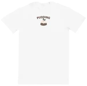 Pudding - New Style Huge Comfy T-Shirt
