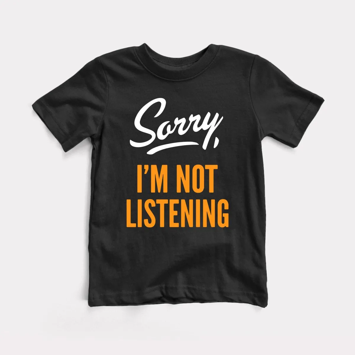Sorry I'm Not Listening Youth Tee